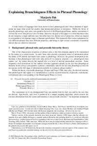 Explaining Branchingness Effects in Phrasal Phonology