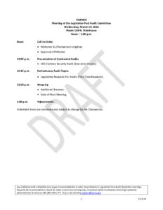 AGENDA Meeting of the Legislative Post Audit Committee Wednesday, March 19, 2014 Room 118-N, Statehouse Noon – 1:00 p.m. Noon