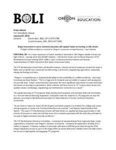 Press release For immediate release January 07, 2013 Contact: Charlie Burr, BOLI, ([removed]Crystal Greene, ODE, ([removed]