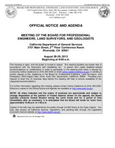 STATE OF CALIFORNIA  GOVERNOR EDMUND G. BROWN JR. BOARD FOR PROFESSIONAL ENGINEERS, LAND SURVEYORS, AND GEOLOGISTS 2535 Capitol Oaks Drive, Suite 300, Sacramento, California, [removed]