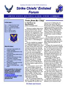 Quarterly information for the AFGSC enlisted force  Strike Chiefs’ Enlisted Forum UNITED STATES AIR FORCE GLOBAL STRIKE COMMAND Vol. 2 Issue 2