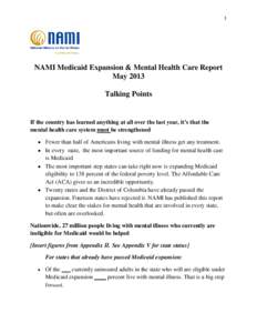 1  NAMI Medicaid Expansion & Mental Health Care Report May 2013 Talking Points