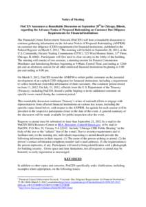 Notice of Meeting FinCEN Announces a Roundtable Discussion on September 28th in Chicago, Illinois, regarding the Advance Notice of Proposed Rulemaking on Customer Due Diligence Requirements for Financial Institutions The