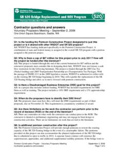 Washington / Bridges / Washington State Department of Transportation / Governor Albert D. Rosellini Bridge—Evergreen Point / Pontoon / Float / Washington State Route 520 / Request for proposal / Seattle metropolitan area / Pontoon bridges / Business