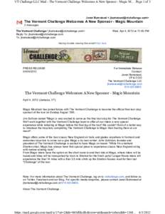 VT Challenge LLC Mail - The Vermont Challenge Welcomes A New Sponsor - Magic M... Page 1 of 3  Janet Bumstead < [removed]> The Vermont Challenge Welcomes A New Sponsor - Magic Mountain 2 messages