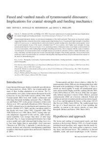 Fused and vaulted nasals of tyrannosaurid dinosaurs: Implications for cranial strength and feeding mechanics