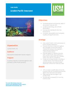 case study  London Pacific Insurance Objectives 