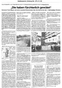 Süddeutsche Z e i t u n g Nr[removed] , S. 4 6 Das Massaker von Kephallonia wird in Deutschland juristisch nicht aufgearbeitet „Die haben fürchterlich gewütet