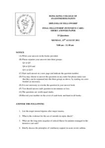 HONG KONG COLLEGE OF ANAESTHESIOLOGISTS DIPLOMA OF FELLOWSHIP FINAL FELLOWSHIP (INTENSIVE CARE) SHORT ANSWER PAPER 15 Questions