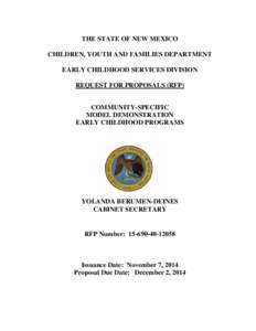THE STATE OF NEW MEXICO CHILDREN, YOUTH AND FAMILIES DEPARTMENT EARLY CHILDHOOD SERVICES DIVISION REQUEST FOR PROPOSALS (RFP) COMMUNITY-SPECIFIC MODEL DEMONSTRATION