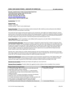 FAMILY AND HUMAN STUDIES – ASSOCIATE OF SCIENCE (AS)  63 credits minimum Education, Family & Human Studies and Social Work Department Taylorsville Redwood Campus, Eccles ECD Lab School