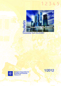 bulletin Newsletter from the EABH European Association for Banking and Financial History e.V.
