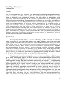 Law, Policy, and Cooperation Yochai Benkler Abstract: The last two decades have seen significant work undermining the selfishness hypothesis commonly used as a simplifying device for analysis based on the rational actor 