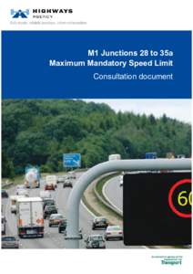 M1 Junctions 28 to 35a Maximum Mandatory Speed Limit Consultation document ii