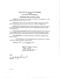 RESOLUTION OF THE BOARD OF TRUSTEES OF THE ARAPAHOE LIBRARY DISTRICT Colorado Open Records Act Rules and Policy  WHEREAS, the Arapahoe Library District (the “District”) was organized as a library