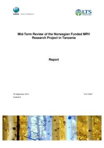 Mid-Term Review of the Norwegian Funded MRV Research Project in Tanzania Report  02 September 2013