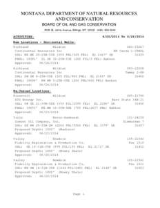 MONTANA DEPARTMENT OF NATURAL RESOURCES AND CONSERVATION BOARD OF OIL AND GAS CONSERVATION 2535 St. Johns Avenue, Billings, MT[removed]0040  ACTIVITIES: