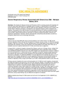 This is an official  CDC HEALTH ADVISORY Distributed via the CDC Health Alert Network September 12, 2014, 17:00 ET (5:00 pm ET) CDCHAN-00369