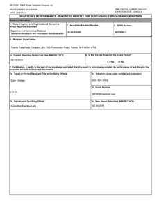 RECIPIENT NAME:Toledo Telephone Company, Inc. OMB CONTROL NUMBER: [removed]EXPIRATION DATE: [removed]AWARD NUMBER: 53-43-B10595 DATE: [removed]