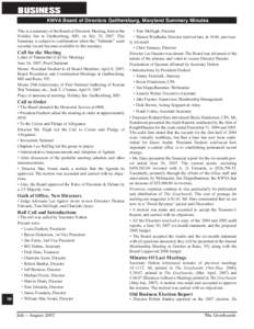 BUSINESS KWVA Board of Directors Gaithersburg, Maryland Summary Minutes This is a summary of the Board of Directors Meeting, held at the Holiday Inn in Gaithersburg, MD, on July 25, 2007. This Summary is subject to confi