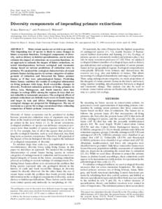 Proc. Natl. Acad. Sci. USA Vol. 95, pp–11283, September 1998 Evolution, Anthropology Diversity components of impending primate extinctions JUKKA JERNVALL*
