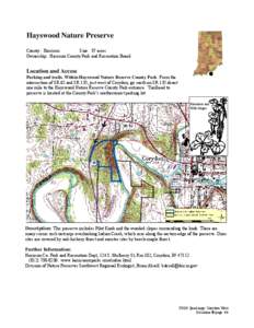 Hayswood Nature Preserve County: Harrison Size: 37 acres Ownership: Harrison County Park and Recreation Board  ●