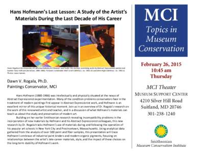 Hans Hofmann’s Last Lesson: A Study of the Artist’s Materials During the Last Decade of His Career MCI  Topics in