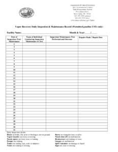 Vapor Recovery Daily Inspection & Maintenance Record (Permitted gasoline USTs only) Facility Name:_________________________________ Date of Inspection /Test/ Maintenance 1