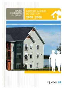 SOCIÉTÉ D’HABITATION DU QUÉBEC RAPPORT ANNUEL DE GESTION