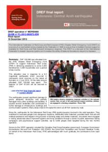 DREF final report Indonesia: Central Aceh earthquake DREF operation n° MDRID008 GLIDE n° FL[removed]IDN Final report