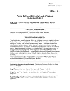 TW-009 Approved[removed]ITEM: __9__ Florida Gulf Coast University Board of Trustees September 21, 2010