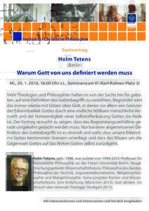 Institut für Christliche Philosophie Gastvortrag Holm Tetens (Berlin)