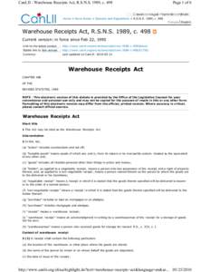 CanLII - Warehouse Receipts Act, R.S.N.S. 1989, c[removed]Page 1 of 6 Home > Nova Scotia > Statutes and Regulations > R.S.N.S. 1989, c. 498 Français English