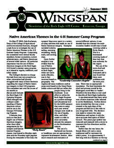 Summer[removed]Native American Themes in the 4-H Summer Camp Program On May 9th 2002, Gale Buchanan, campers’ days were spent in a variety several different options, it was