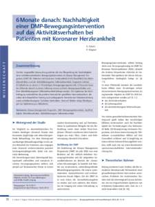 6 Monate danach: Nachhaltigkeit einer DMP-Bewegungsintervention auf das Aktivitätsverhalten bei Patienten mit Koronarer Herzkrankheit  W I S S E N S C H A F T