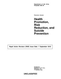 Suicide / Treatment of bipolar disorder / United States Army / Health promotion / Postvention / Suicidal ideation / Preventive medicine / Copycat suicide / Mental health / Medicine / Health / Suicide prevention