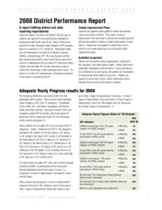 Washington Assessment of Student Learning / Washington / Adequate Yearly Progress / No Child Left Behind Act / Columbia River High School / Vancouver School of Arts and Academics / Spanaway Lake High School / Education / Standards-based education / Education in Washington