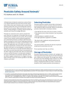 ENY-272  Pesticide Safety Around Animals1 P. E. Kaufman and E. N. I. Weeks2  Arthropod pests of domestic animals are a serious threat