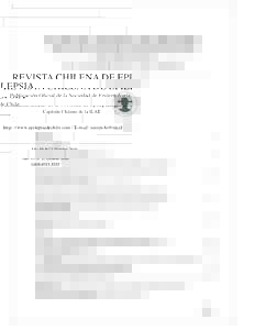 REVISTA CHILENA DE EPILEPSIA Publicación Oficial de la Sociedad de Epileptología de Chile Capítulo Chileno de la ILAE http: //www.epilepsiadechile.com / E-mail:   EPILE