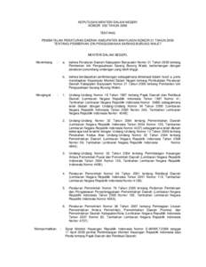 KEPUTUSAN MENTERI DALAM NEGERI NOMOR 350 TAHUN 2009 TENTANG PEMBATALAN PERATURAN DAERAH KABUPATEN BANYUASIN NOMOR 21 TAHUN 2005 TENTANG PEMBERIAN IZIN PENGUSAHAAN SARANG BURUNG WALET