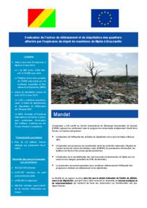 Evaluation de l’action de déblaiement et de dépollution des quartiers affectés par l’explosion du dépôt de munitions de Mpila à Brazzaville Contexte  Suite à une série d’explosions à Mpila le 4 mars 201