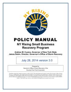    POLICY MANUAL NY Rising Small Business Recovery Program Andrew M. Cuomo, Governor of New York State