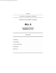 Title: 2014 (28th, 3rd) Bill 9, Condominium Property Amendment Act, Bill 9 Third Session, 28th Legislature, 63 Elizabeth II  THE LEGISLATIVE ASSEMBLY OF ALBERTA