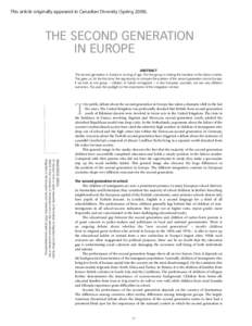 This article originally appeared in Canadian Diversity (Spring[removed]THE SECOND GENERATION IN EUROPE ABSTRACT The second generation in Europe is coming of age. The first group is making the transition to the labour mar