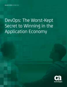 Dev Ops: The Worst-Kept Secret to Winning in the Application Economy