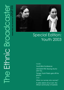 Winter 2003 Edition National Ethnic and Multicultural Broadcasters’ Council The Ethnic Broadcaster  Special Edition: