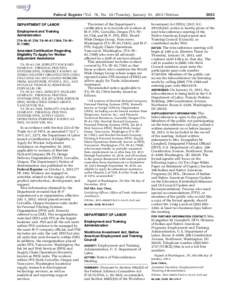 Federal Register / Vol. 78, No[removed]Tuesday, January 15, [removed]Notices DEPARTMENT OF LABOR Employment and Training Administration [TA–W–81,739; TA–W–81,739A; TA–W– 81,739B]