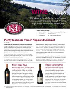 KLWines.com | March 16, 2015 This winter we traveled to the rugged coast of Sonoma County and tasted through Premiere