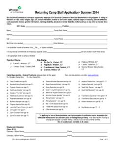Returning Camp Staff Application- Summer 2014 Girl Scouts of Connecticut is an equal opportunity employer. Girl Scouts of Connecticut does not discriminate in its programs or hiring on the basis of race, color, religion,