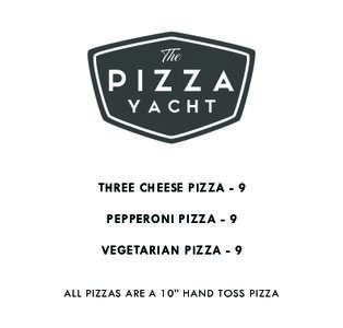 THREE CHEESE PIZZA - 9 PEPPERONI PIZZA - 9 VEGETARIAN PIZZA - 9 ALL PIZZAS ARE A 10” HAND TOSS PIZZA  